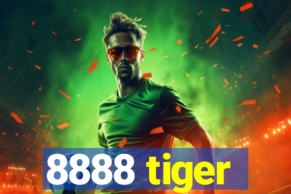 8888 tiger